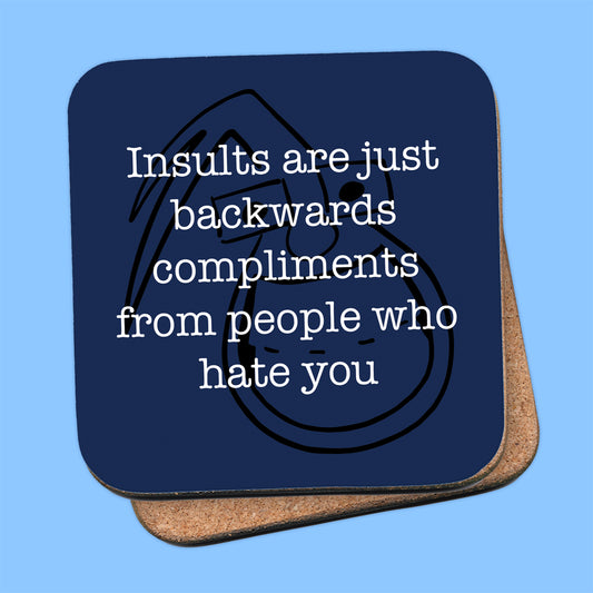 Insult Coaster